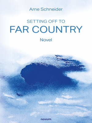 cover image of Setting off to Far Country